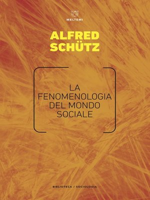 cover image of La fenomenologia del mondo sociale
